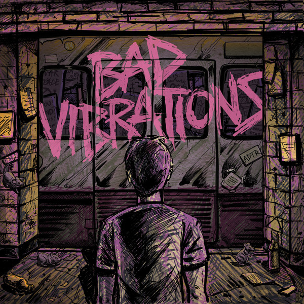 Accords et paroles Bad Vibrations A Day To Remember