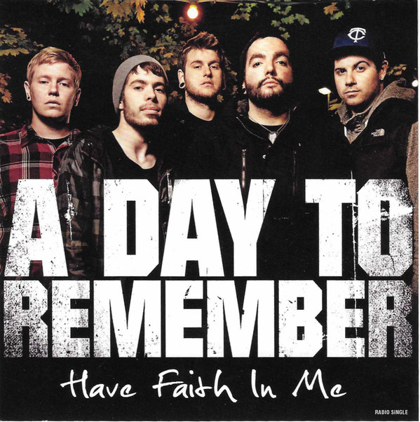 Accords et paroles Have Faith In Me A Day To Remember