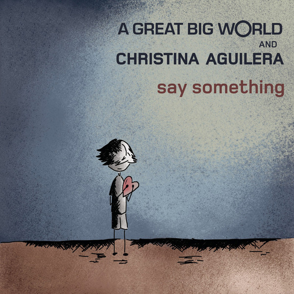 Accords et paroles Say Something A Great Big World