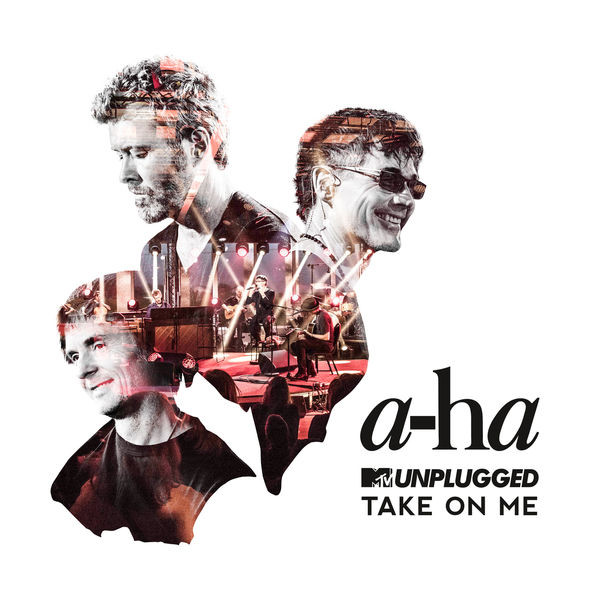 Accords et paroles Take On Me (MTV Unplugged) A-Ha