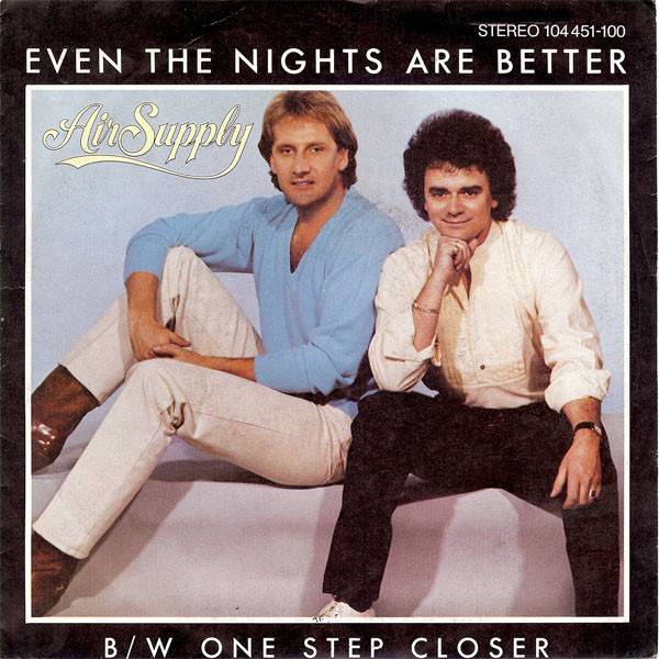 Accords et paroles Even the Nights Are Better Air Supply