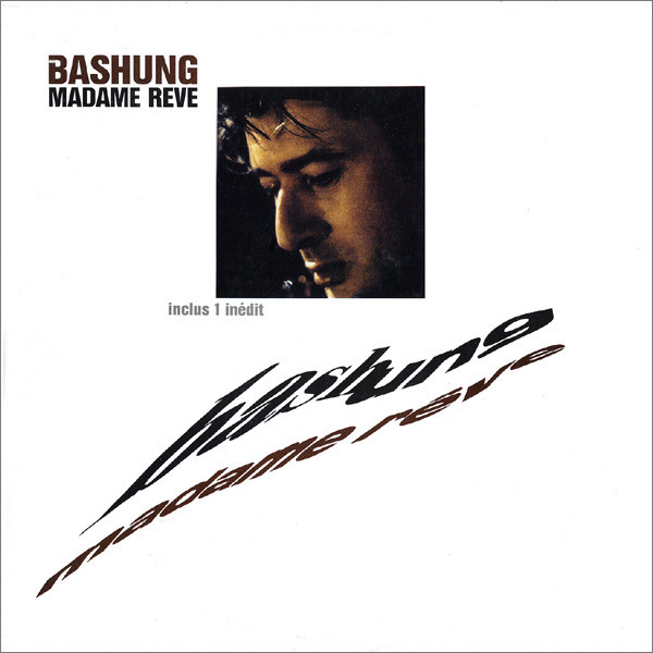 Accords et paroles Madame rêve Alain Bashung