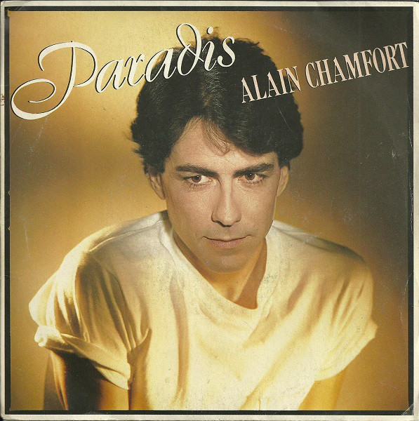 Accords et paroles Paradis Alain Chamfort