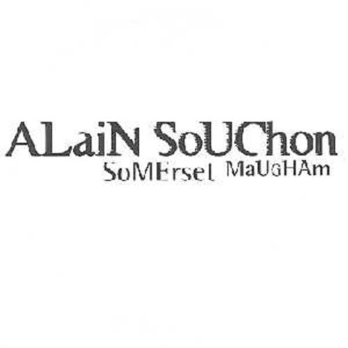 Accords et paroles Somerset Maugham Alain Souchon