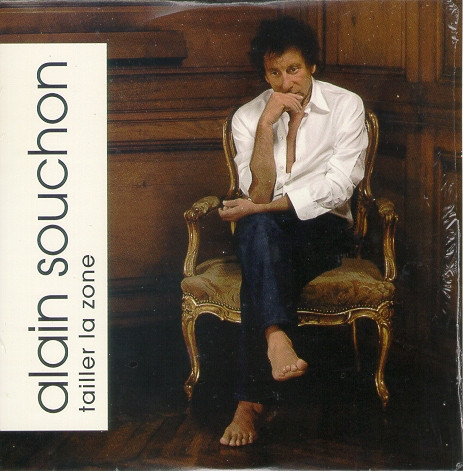 Accords et paroles Tailler la zone Alain Souchon