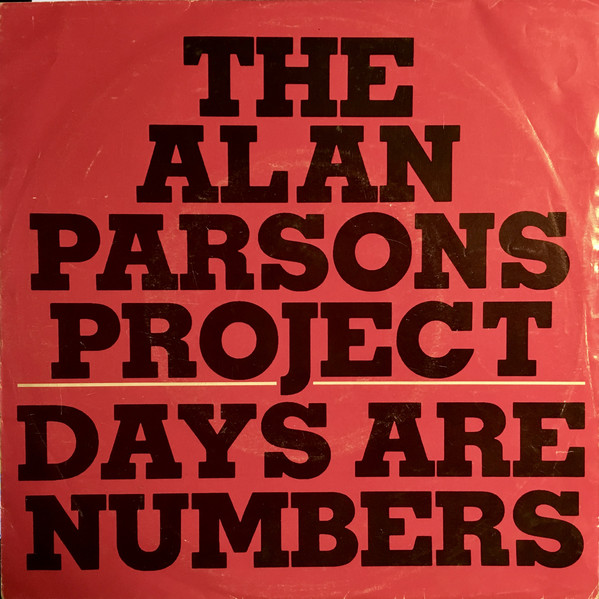Accords et paroles Days Are Numbers Alan Parsons Project