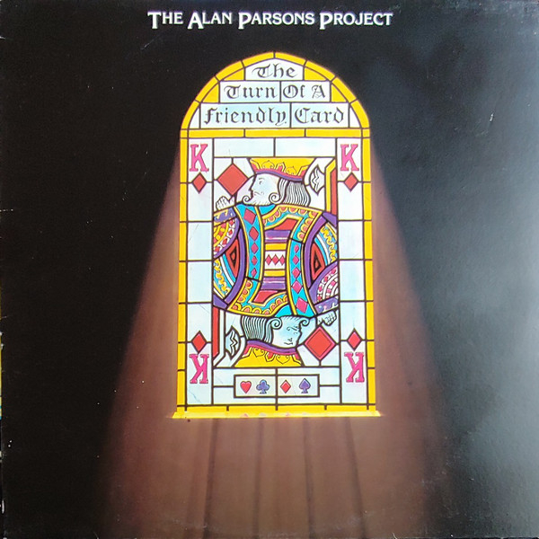 Accords et paroles The Turn of a Friendly Card Alan Parsons Project