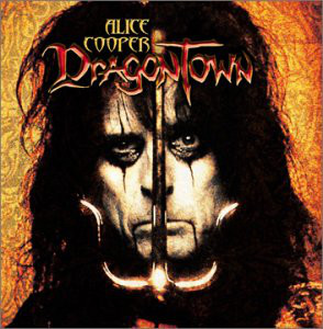 Accords et paroles Dragontown Alice Cooper