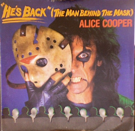 Accords et paroles Hes Back The Man Behind The Mask Alice Cooper