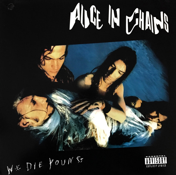 Accords et paroles We Die Young Alice In Chains