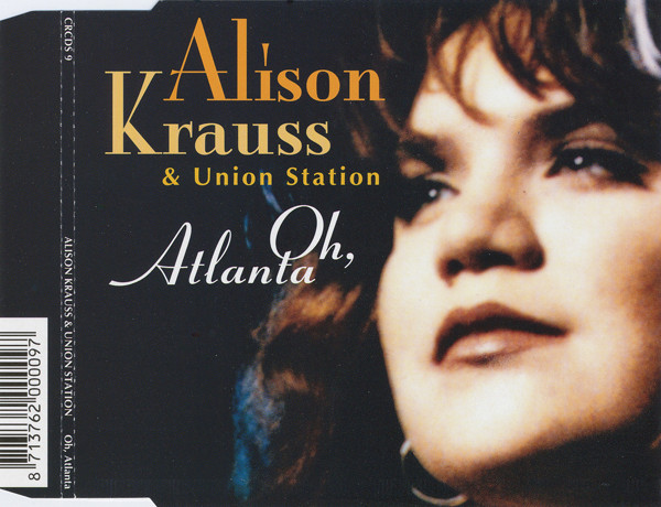 Accords et paroles Oh, Atlanta Alison Krauss