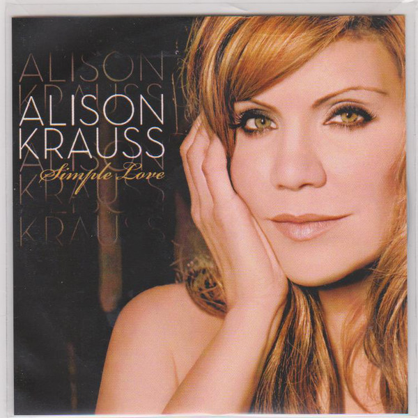 Accords et paroles Simple Love Alison Krauss