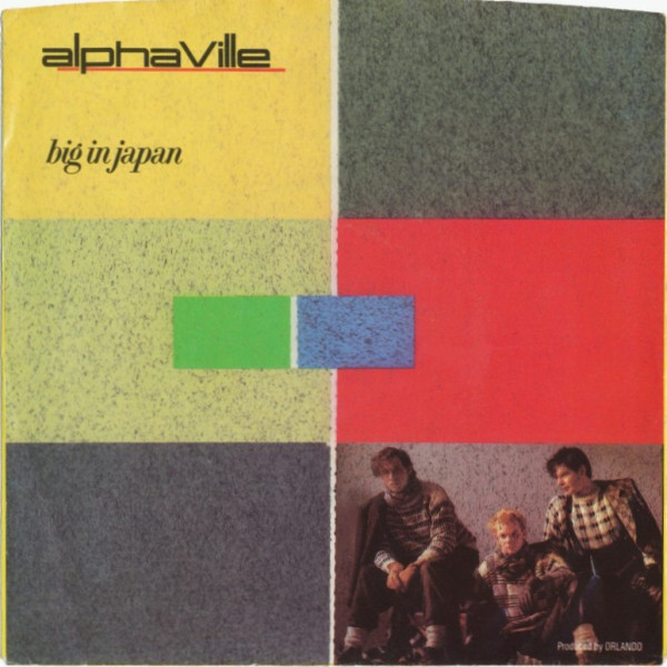 Accords et paroles Big in Japan Alphaville