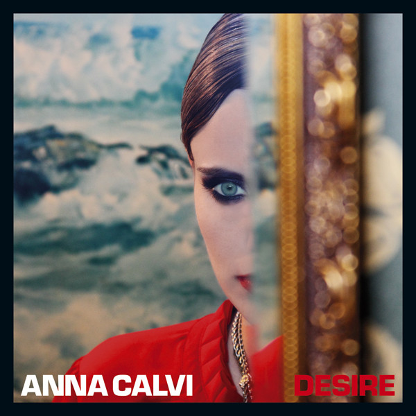 Accords et paroles Desire Anna Calvi