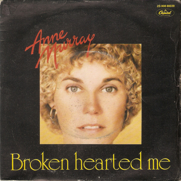 Accords et paroles Broken Hearted Me Anne Murray