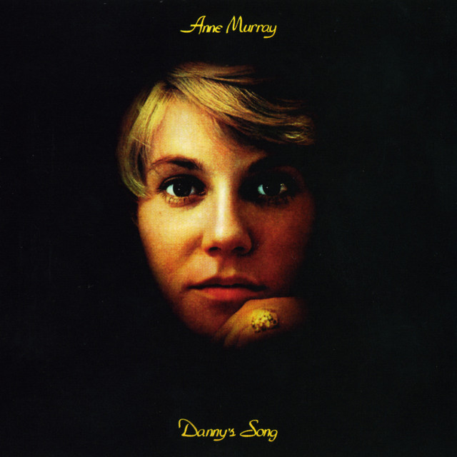 Accords et paroles Danny s song Anne Murray