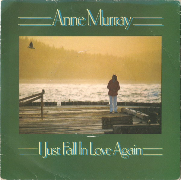 Accords et paroles I Just Fall In Love Again Anne Murray