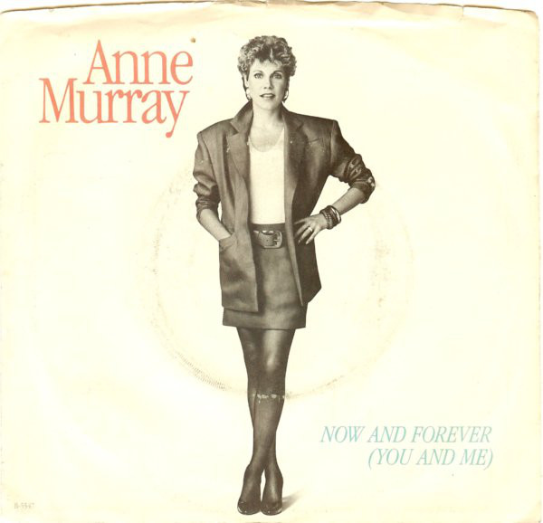 Accords et paroles Now And Forever (you And Me) Anne Murray