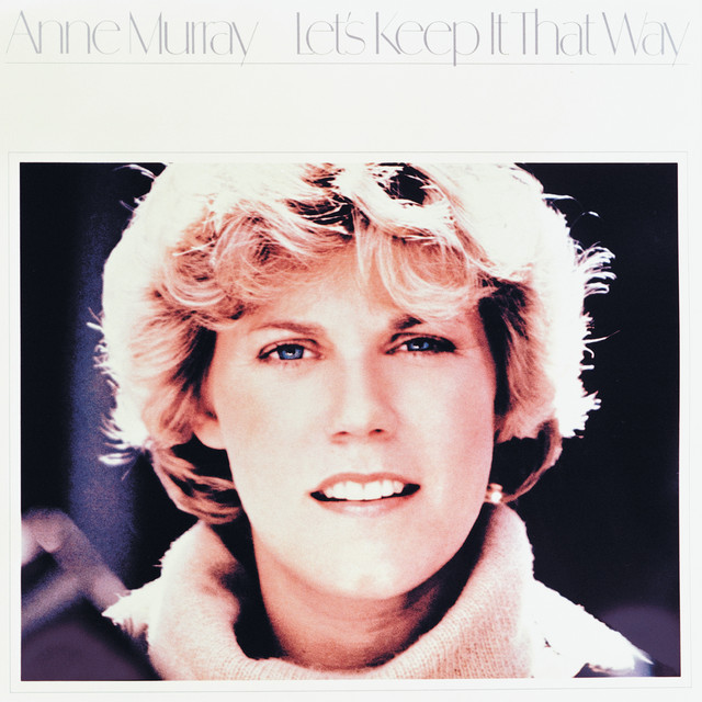 Accords et paroles There's Always A Goodbye Anne Murray