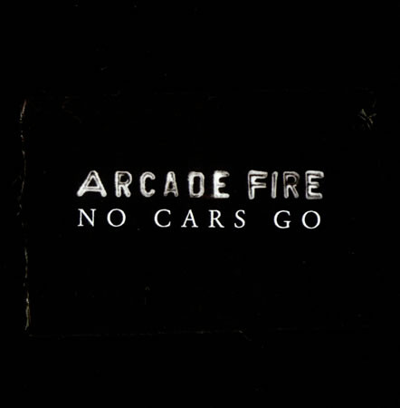 Accords et paroles No Cars Go Arcade Fire