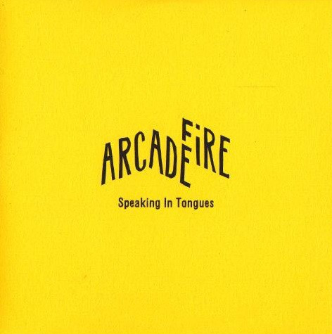 Accords et paroles Speaking In Tongues Arcade Fire