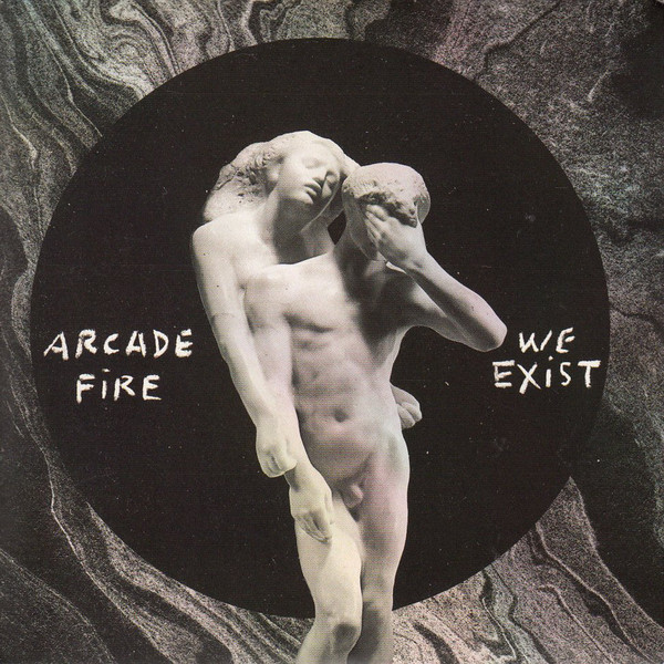 Accords et paroles We Exist Arcade Fire