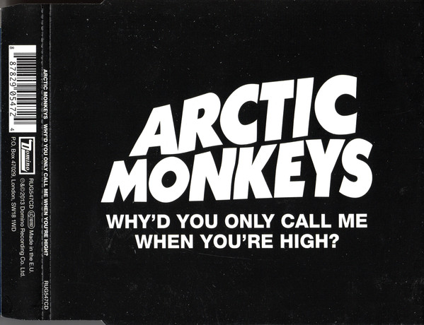 Accords et paroles Whyd You Only Call Me When You're High Arctic Monkeys