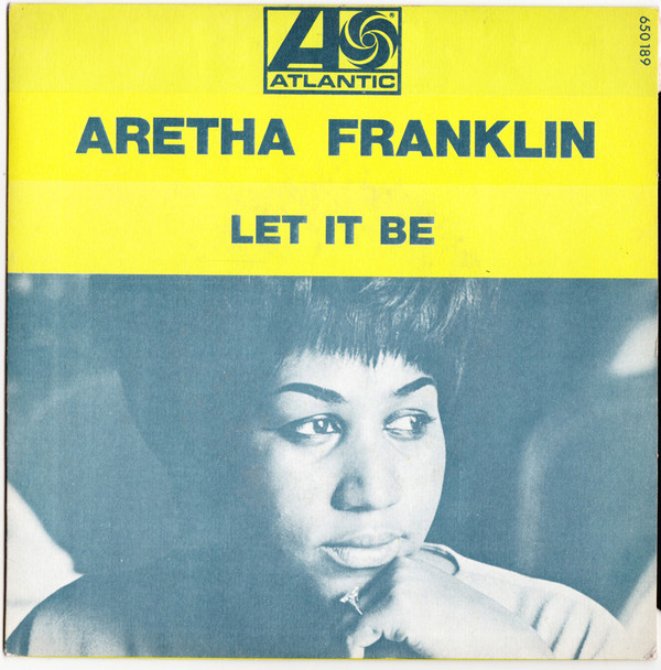Accords et paroles Let It Be Aretha Franklin