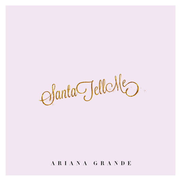 Accords et paroles Santa Tell Me Ariana Grande