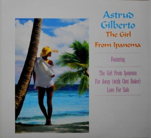 Accords et paroles The Girl From Ipanema Astrud Gilberto