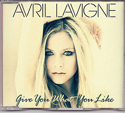 Accords et paroles Give You What You Like Avril Lavigne