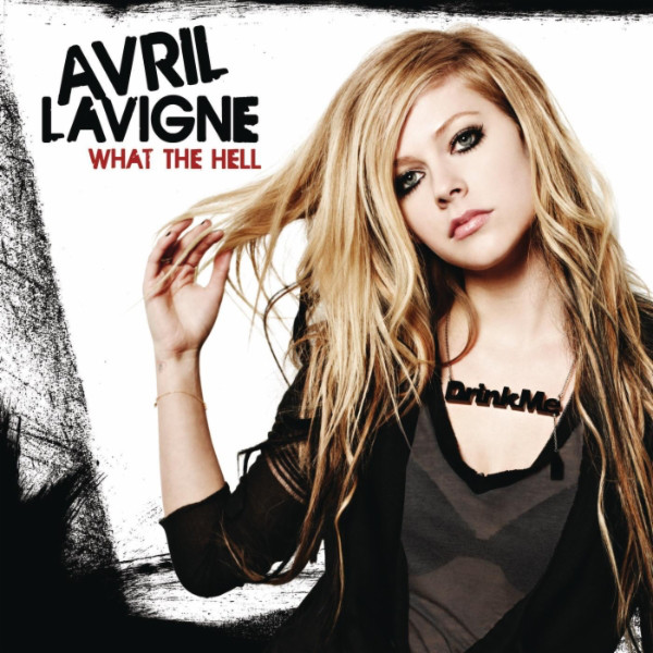 Accords et paroles What the Hell Avril Lavigne