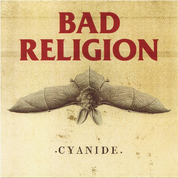 Accords et paroles Cyanide Bad Religion