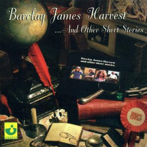 Accords et paroles Barclay James Harvest And Other Short Stories Barclay James Harvest