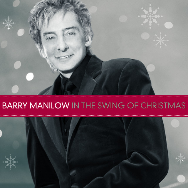 Accords et paroles Have Yourself A Merry Little Christmas Barry Manilow