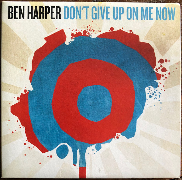 Accords et paroles Don't Give Up On Me Now Ben Harper