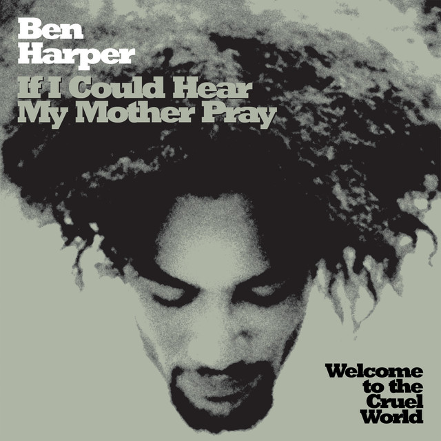 Accords et paroles My Mother Pray Ben Harper