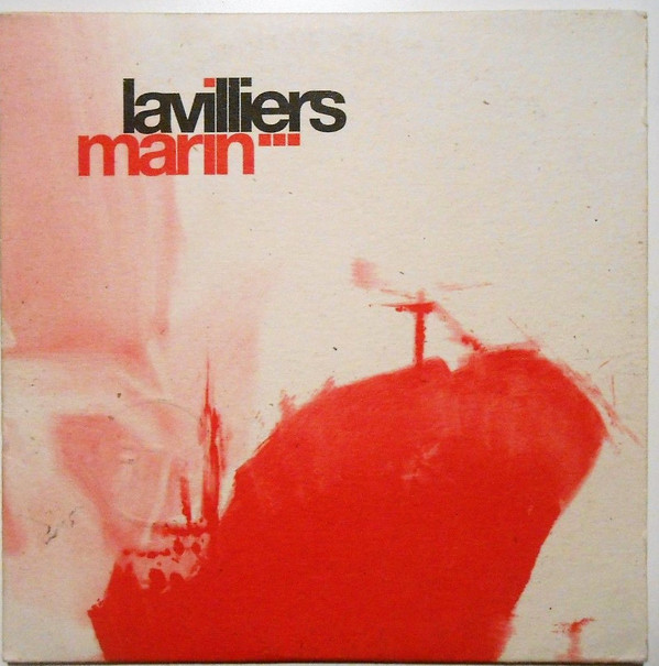 Accords et paroles Marin Bernard Lavilliers