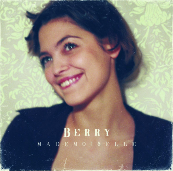 Accords et paroles Mademoiselle Berry