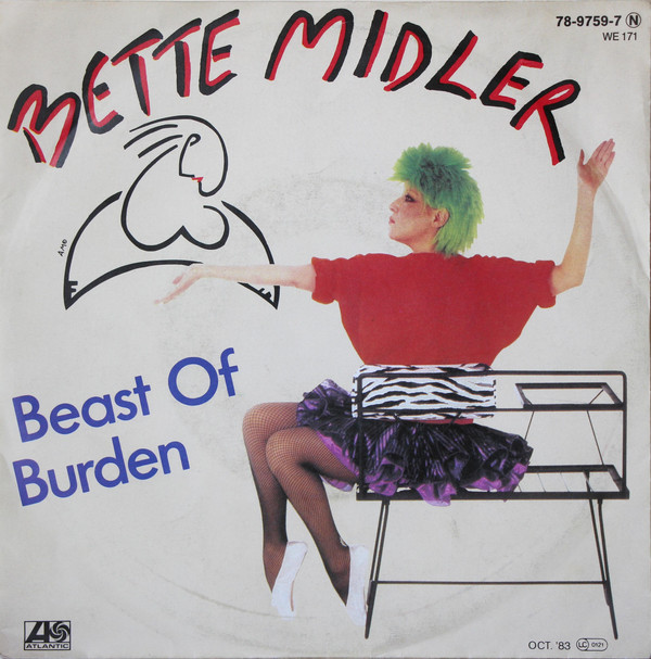 Accords et paroles Beast Of Burden Bette Midler