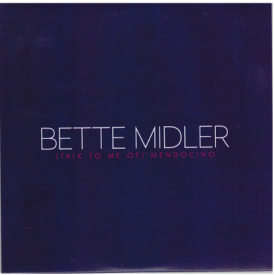 Accords et paroles Talk To Me Of Mendocino Bette Midler