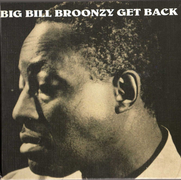 Accords et paroles Get Back Big Bill Broonzy