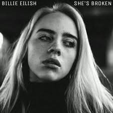 Accords et paroles Shes Broken Billie Eilish