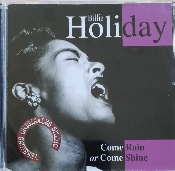 Accords et paroles Come Rain Or Come Shine Billie Holiday