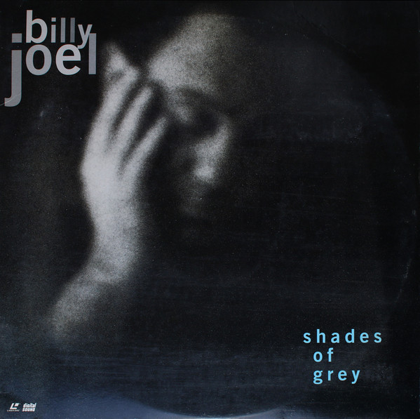 Accords et paroles Shades Of Grey Billy Joel