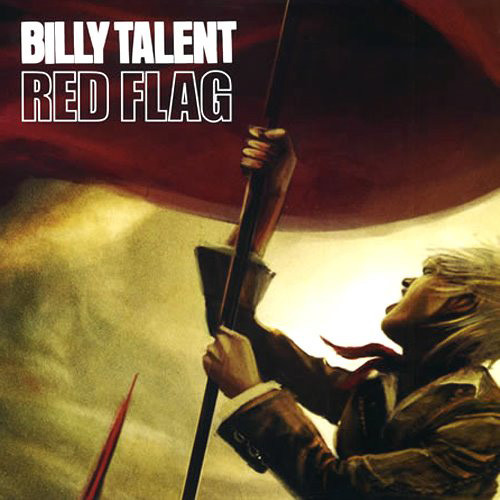Accords et paroles Red Flag Billy Talent