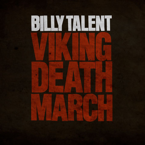 Accords et paroles Viking Death March Billy Talent