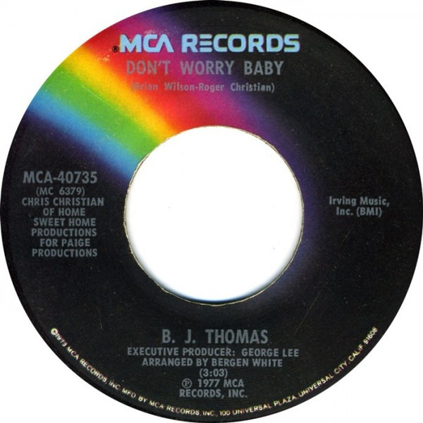 Accords et paroles Don't Worry Baby B.J. Thomas