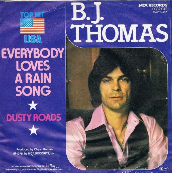Accords et paroles Everybody Loves A Rain Song B.J. Thomas