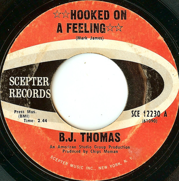 Accords et paroles Hooked On A Feeling B.J. Thomas
